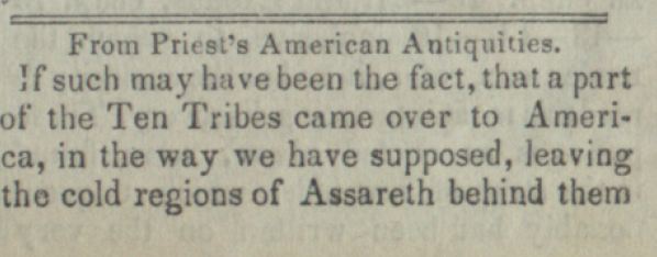 From Priest's American Antiquities T&S June1, 1842